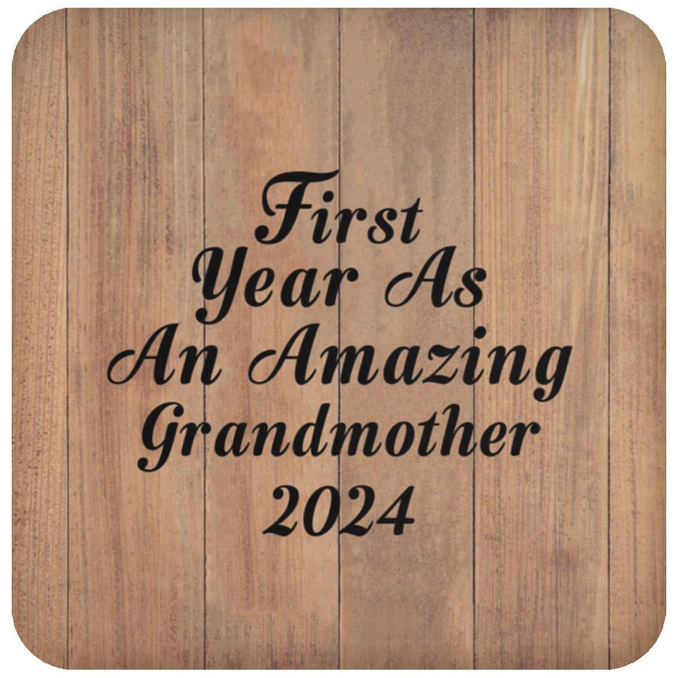 First Year As An Amazing Grandmother 2024 - Drink Coaster C