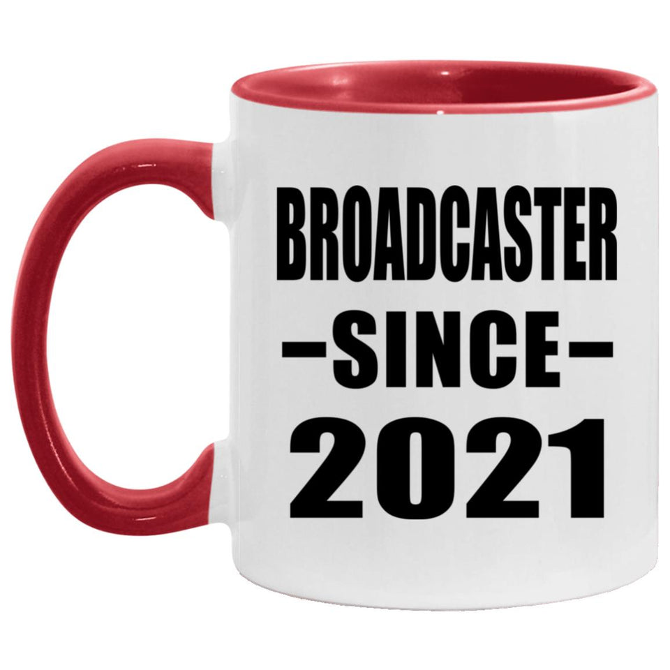 Broadcaster Since 2021 - 11oz Accent Mug Red