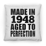 76th Birthday Made In 1948 Aged to Perfection - Throw Pillow