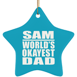Sam World's Okayest Dad - Star Ornament