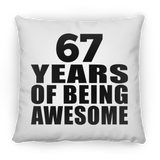 67th Birthday 67 Years Of Being Awesome - Throw Pillow
