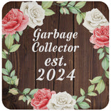 Garbage Collector Established Est. 2024 - Drink Coaster A