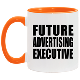 Future Advertising Executive - 11oz Accent Mug Orange