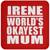 Irene World's Okayest Mum - Drink Coaster