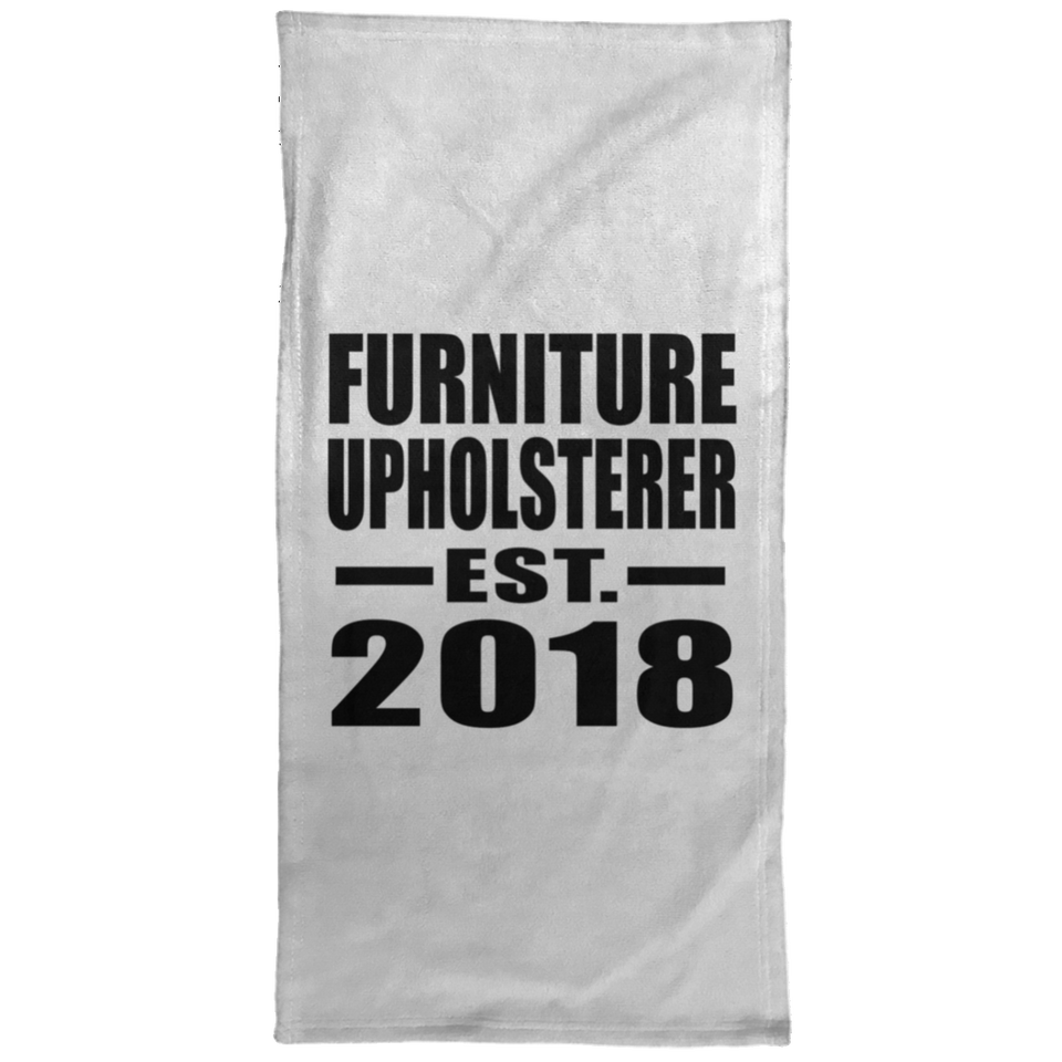 Furniture Upholsterer Established EST. 2018 - Hand Towel