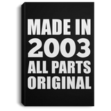 21st Birthday Made in 2003 All Parts Original - Canvas Portrait