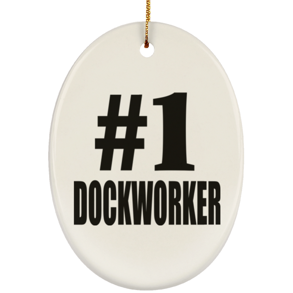 Number One #1 Dockworker - Oval Ornament