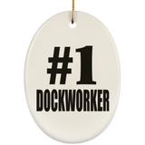 Number One #1 Dockworker - Oval Ornament