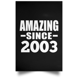 21st Birthday Amazing Since 2003 - Poster Portrait