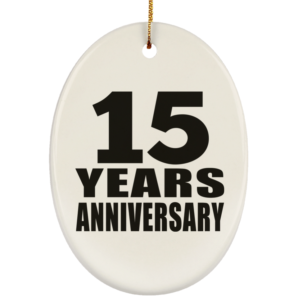 15th Anniversary 15 Years - Oval Ornament