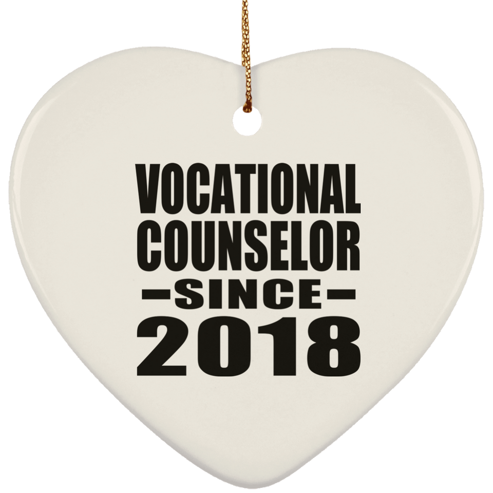 Vocational Counselor Since 2018 - Heart Ornament
