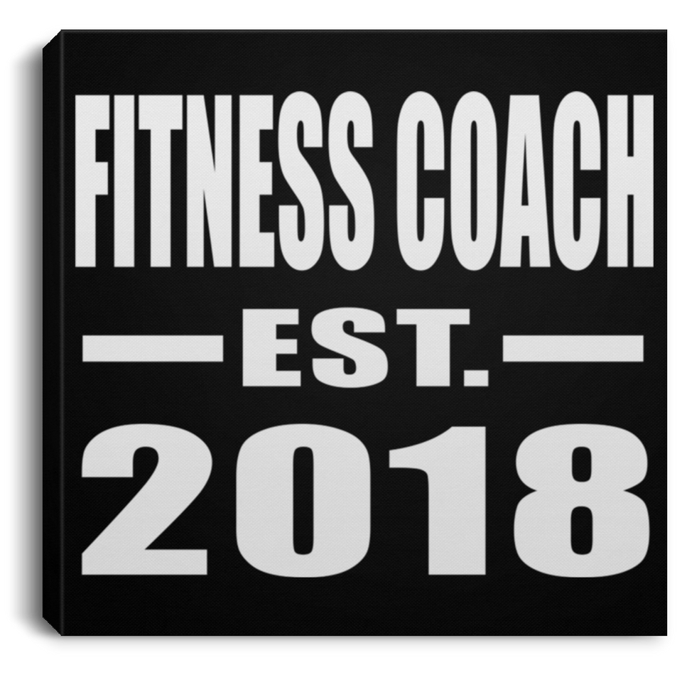 Fitness Coach Established EST. 2018 - Canvas Square