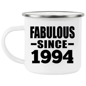 30th Birthday Fabulous Since 1994 - 12oz Camping Mug