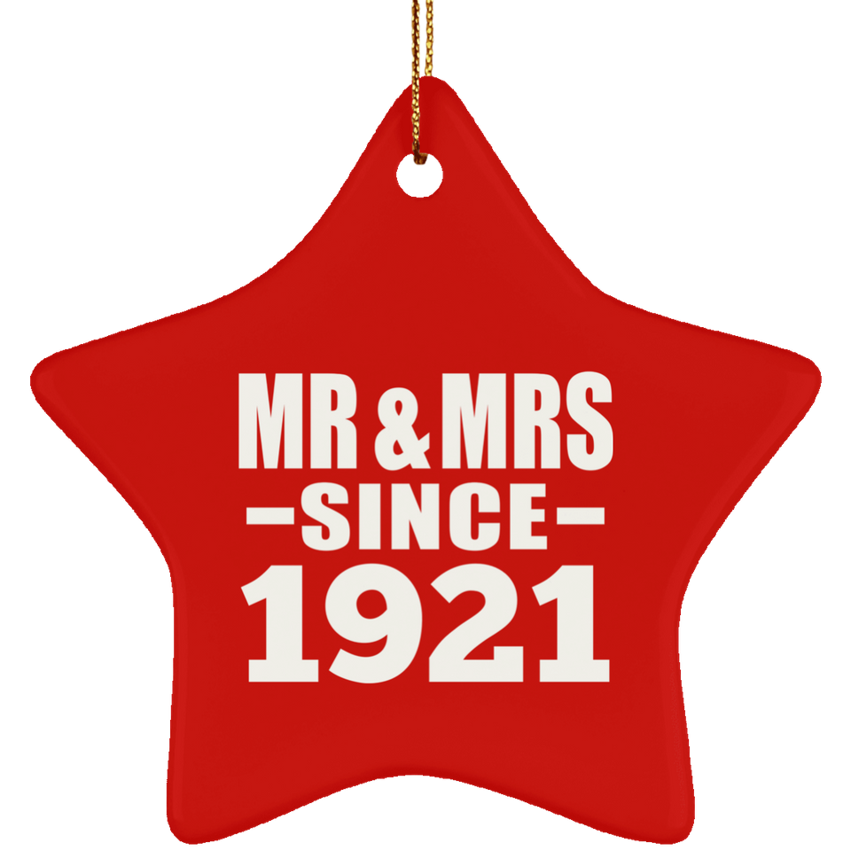 103rd Anniversary Mr & Mrs Since 1921 - Star Ornament