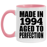 30th Birthday Made In 1994 Aged to Perfection - 11oz Accent Mug Pink