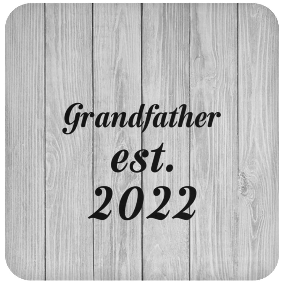 Grandfather Established Est. 2022 - Drink Coaster F