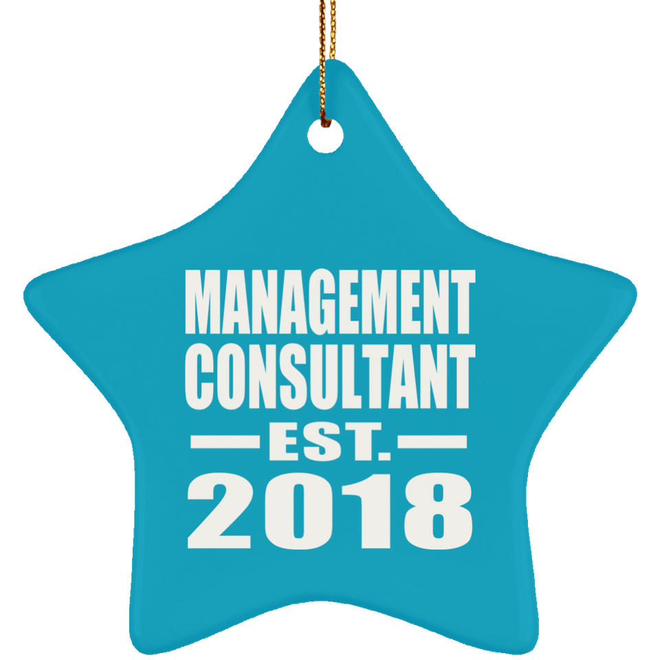 Management Consultant Established EST. 2018 - Star Ornament