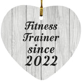 Fitness Trainer Since 2022 - Heart Ornament F