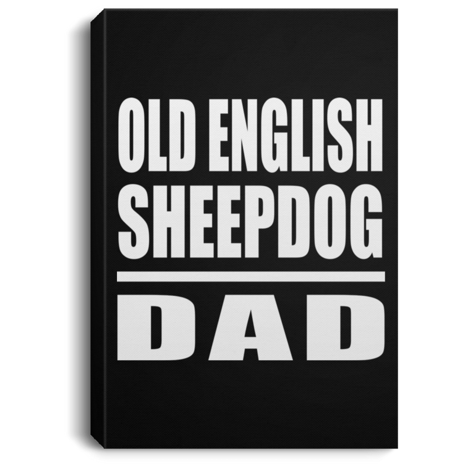Old English Sheepdog Dad - Canvas Portrait