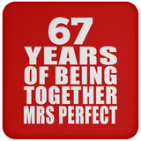 67th Anniversary 67 Years Of Being Mrs Perfect - Drink Coaster