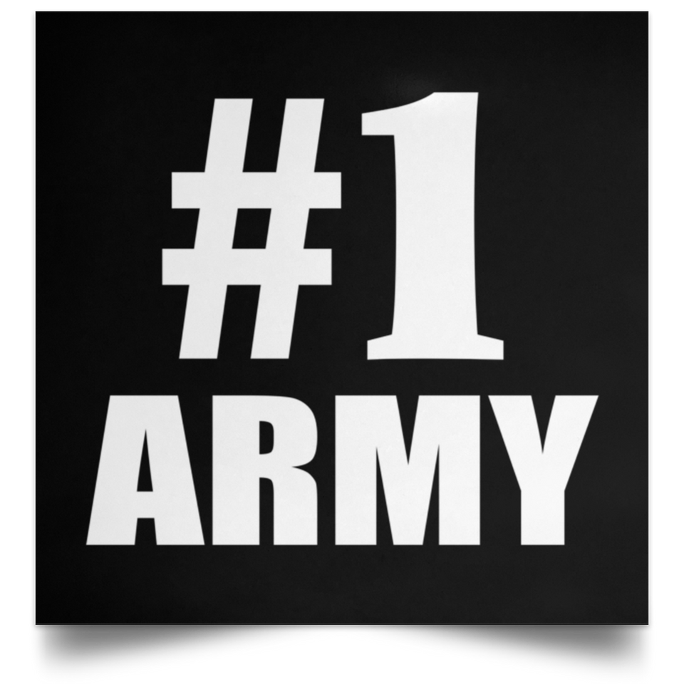 Number One #1 Army - Poster Square