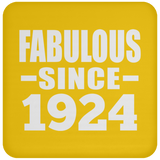 100th Birthday Fabulous Since 1924 - Drink Coaster