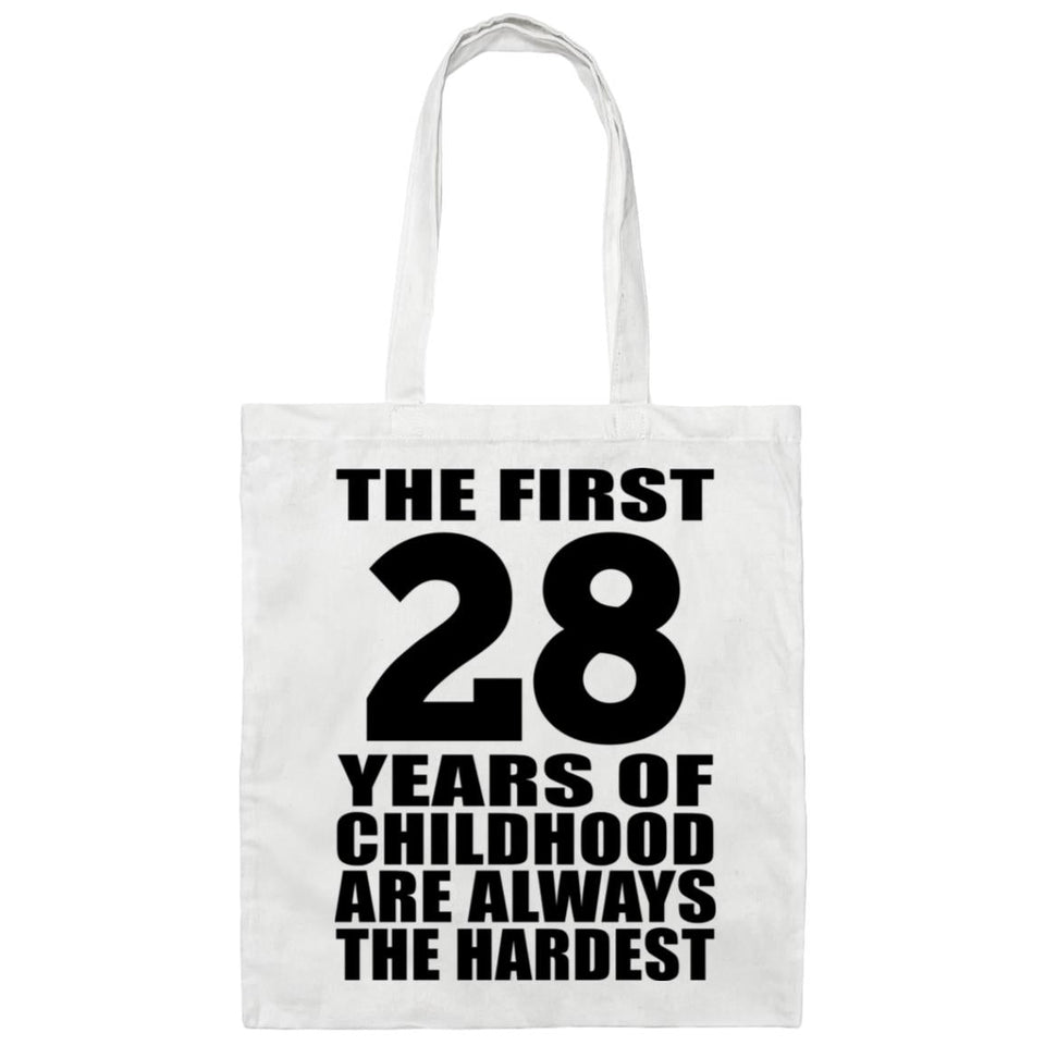 28th Birthday First 28 Years of Childhood Are The Hardest - Tote Bag White