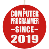 Computer Programmer Since 2019 - Circle Ornament