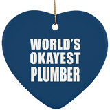 World's Okayest Plumber - Heart Ornament