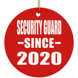 Security Guard Since 2020 - Circle Ornament