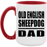 Old English Sheepdog Dad - 15oz Accent Mug Red