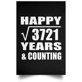 Happy 61st Anniversary Square Root of 3721 Years & Counting - Poster Portrait