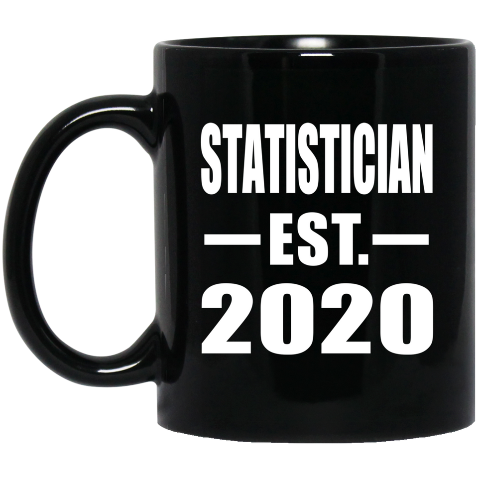 Statistician Established EST. 2020 - 11oz Coffee Mug Black
