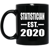 Statistician Established EST. 2020 - 11oz Coffee Mug Black