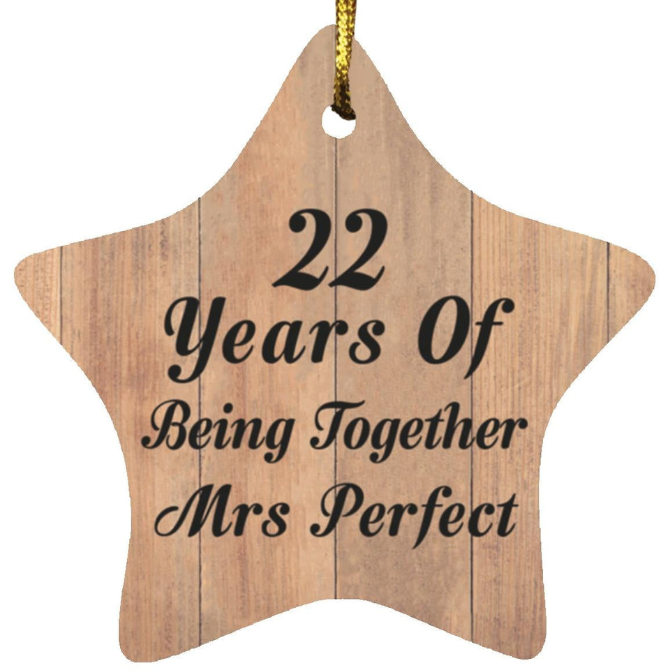 22nd Anniversary 22 Years Of Being Mrs Perfect - Star Ornament C