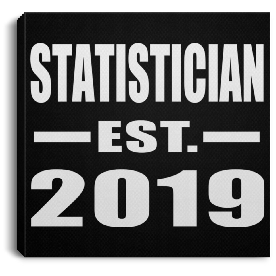 Statistician Established EST. 2019 - Canvas Square