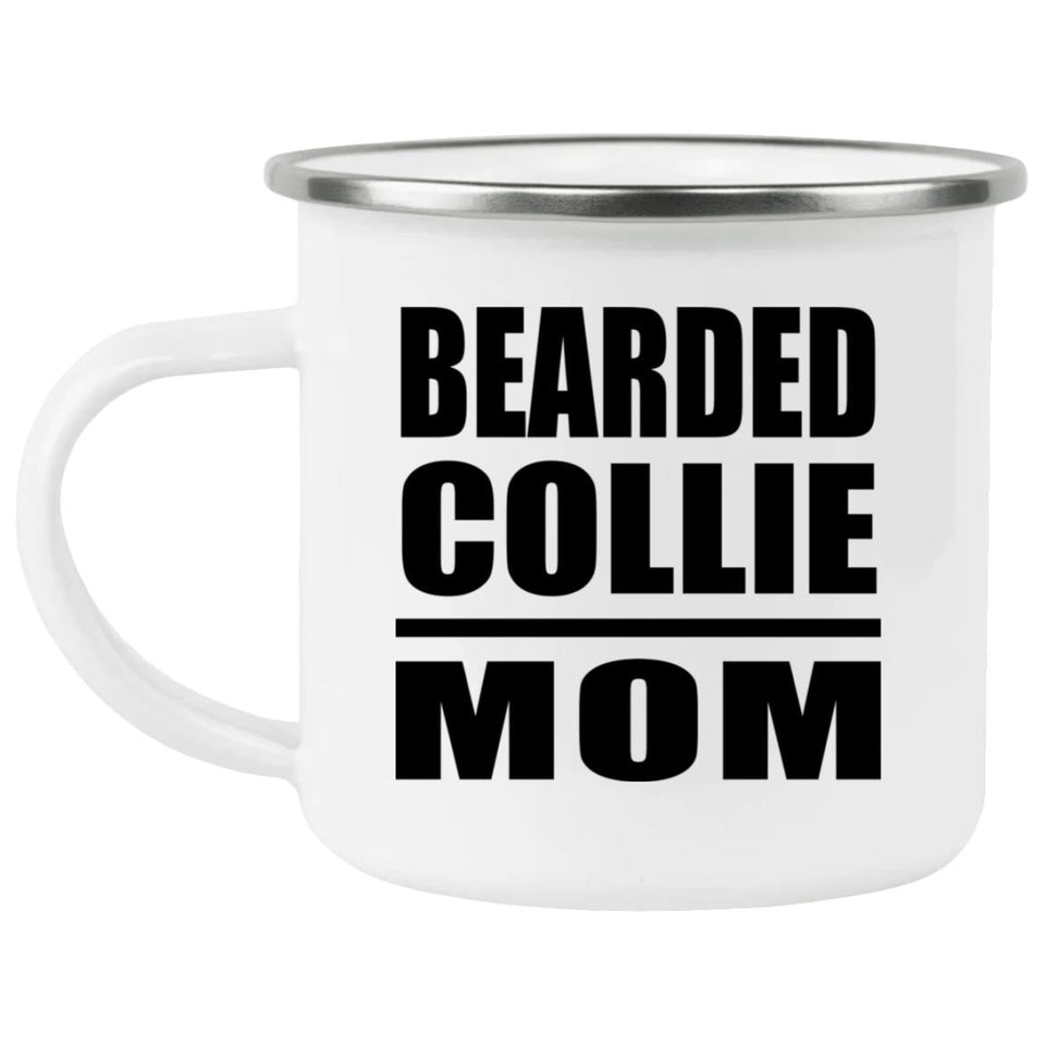 Bearded Collie Mom - 12oz Camping Mug