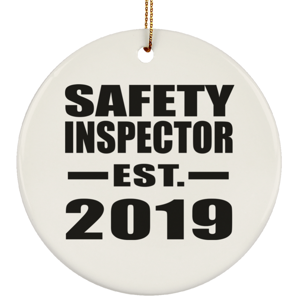 Safety Inspector Established EST. 2019 - Circle Ornament