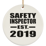 Safety Inspector Established EST. 2019 - Circle Ornament