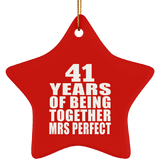 41st Anniversary 41 Years Of Being Mrs Perfect - Star Ornament