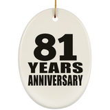 81st Anniversary 81 Years - Oval Ornament