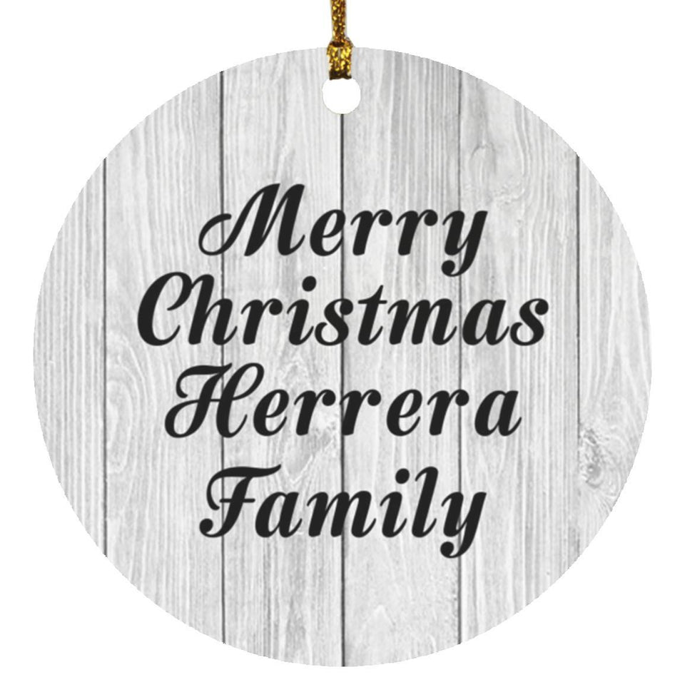 Merry Christmas Herrera Family - Circle Ornament F