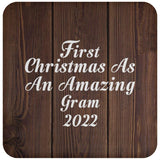 First Christmas As An Amazing Gram 2022 - Drink Coaster D