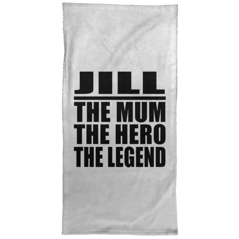 Jill The Mum The Hero The Legend - Hand Towel