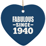 84th Birthday Fabulous Since 1940 - Heart Ornament