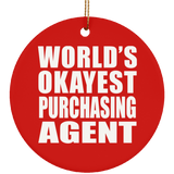 World's Okayest Purchasing Agent - Circle Ornament