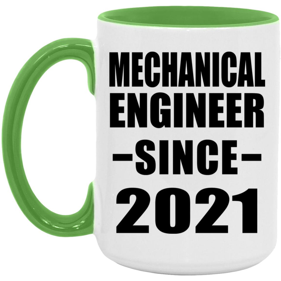 Mechanical Engineer Since 2021 - 15oz Accent Mug Green
