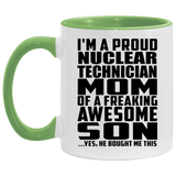 Proud Nuclear Technician Mom Of Awesome Son - 11oz Accent Mug Green