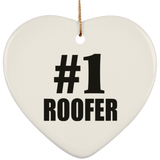 Number One #1 Roofer - Heart Ornament