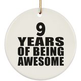 9th Birthday 9 Years Of Being Awesome - Circle Ornament